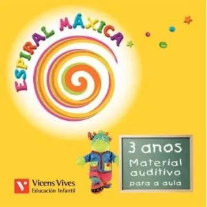 ESPIRAL MÁXICA. 3 ANOS. CD MATERIAL AUDITIVO