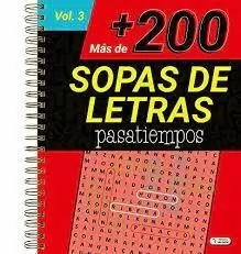 MAS DE 200 SOPAS DE LETRAS PASATIEMPOS VOL