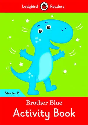 BROTHER BLUE. ACTIVITY BOOK (LADYBIRD)