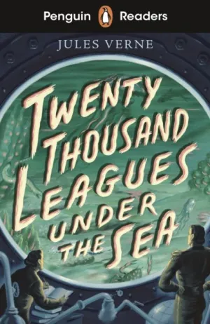 TWENTY THOUSAND LEAGUES UNDER THE SEA  (PENGUIN READERS) STARTER