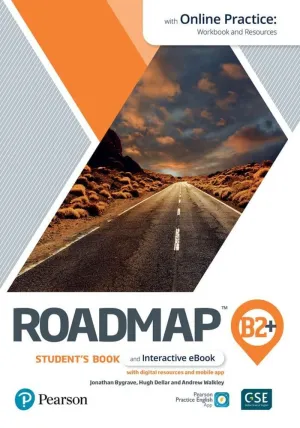 ROADMAP B2+ STUDENT'S BOOK & INTERACTIVE EBOOK WITH ONLINE PRACTICE, DIG