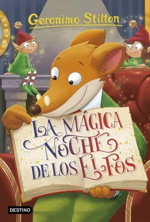 GERONIMO STILTON 67 MAGICA NOCHE DE LOS ELFOS,LA
