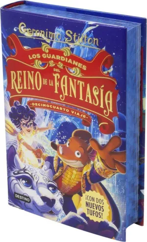 GERÓNIMO STILTON GUARDIANES REINO FANTASÍA DECIMOCUARTO