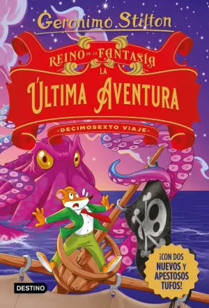 REINO DE LA FANTASIA LA ULTIMA AVENTURA DECIMOSEXTO VIAJE