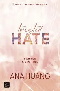 TWISTED 3 HATE