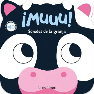 MUUU SONIDOS DE LA GRANJA MI PRIMER LIBRO DE SONID