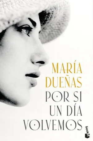 POR SI UN DIA VOLVEMOS