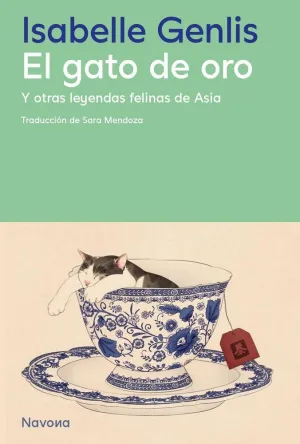 GATO DE ORO Y OTRAS LEYENDAS FELINAS DE ASIA