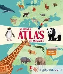 MI PRIMER ATLAS DE ANIMALES