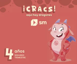 METODO GLOBALIZADO. 4 AÑOS. 2 TRIMESTRE. ¡CRACS! AQUÍ HAY DRAGONE