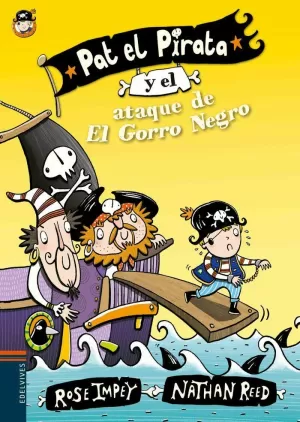 PAT EL PIRATA Y EL ATAQUE DEL GORRO NEGRO