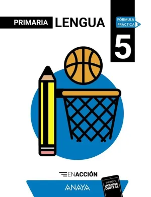LENGUA 5. EN ACCIÓN