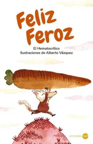 FELIZ FEROZ