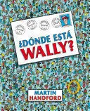 ¿DÓNDE ESTÁ WALLY? / ¿WHERE'S WALDO?