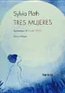 TRES MUJERES