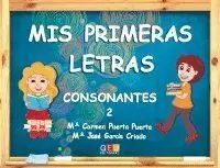 MIS PRIMERAS LETRAS: CONSONANTES 2