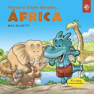 PASCUAL EL DRAGON DESCUBRE AFRICA