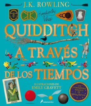 QUIDDITCH A TRAVES DE LOS TIEMPOS ILUSTRAD
