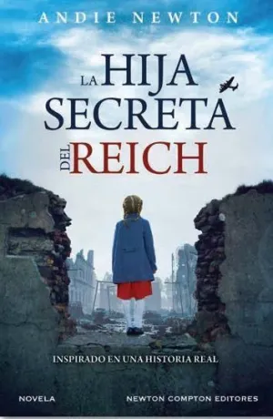 LA HIJA SECRETA DEL REICH