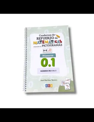 CUADERNO DE REFUERZO DE MATEMATICAS. ADAPTACION CON PICTOGRAMAS. NUMEROS 0.1
