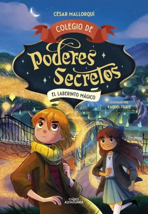 COLEGIO DE PODERES SECRETOS 5 EL LABERINTO MAGICO