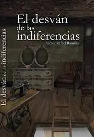EL DESVÁN DE LAS INDIFERENCIAS