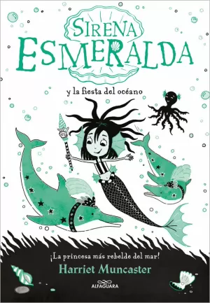 LA SIRENA ESMERALDA 1 Y LA FIESTA DEL OCEANO