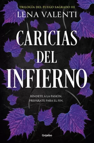 CARICIAS DEL INFIERNO TRILOGIA DEL FUEGO SAGRADO 3