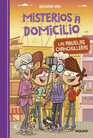 MISTERIOS A DOMICILIO 3. LAS ABUELAS CHANCHULLERAS