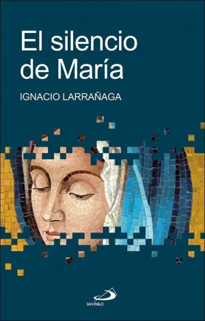 EL  SILENCIO DE MARIA