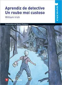 7. APRENDIZ DE DETECTIVE. UN ROUBO MOI CUSTOSO