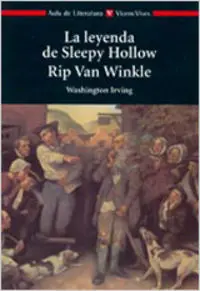 32. LA LEYENDA DE SLEEPY HOLLOW. RIP VAN WINKLE