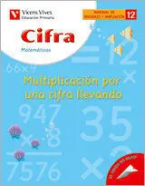 12. CIFRA MULTIPLICACIÓN POR UNA CIFRA LLEVANDO