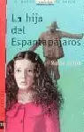 HIJA DEL ESPANTAPAJAROS BVR 2