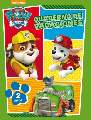 PATRULLA CANINA. CUADERNO DE VACACIONES