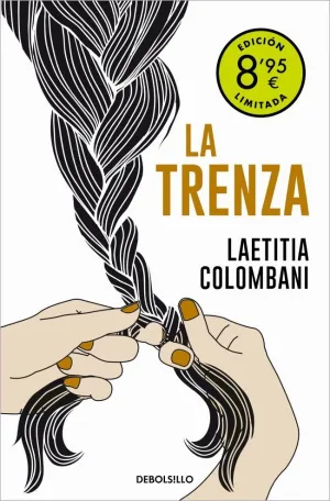 LA TRENZA (CAMPAÑA DE VERANO EDICIÓN LIMITADA)