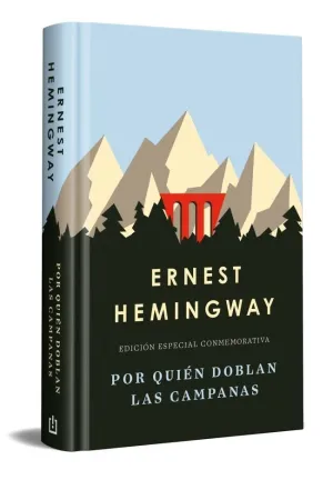 POR QUIÉN DOBLAN LAS CAMPANAS (EDICIÓN ESPECIAL EN