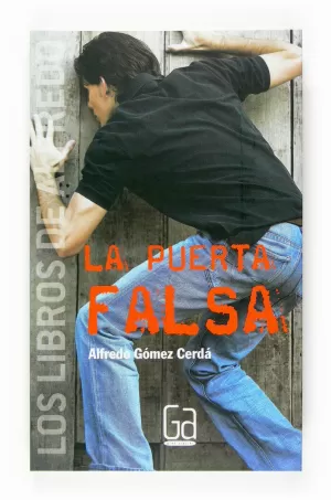 PUERTA FALSA,LA GALA