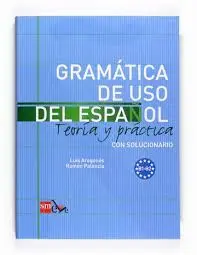 GRAMATICA DE USO DEL ESPA¥OL NIVEL B 09