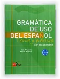 GRAMATICA DE USO DEL ESPA¥OL C1-C2 11
