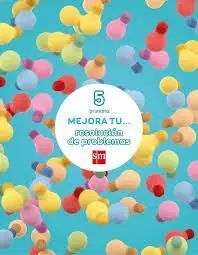 MEJORA TU RESOLUCION DE PROBLEMAS 5