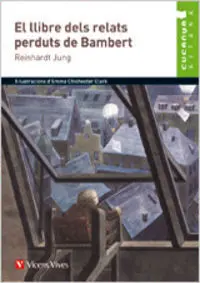 32. EL LLIBRE DELS RELATS PERDUTS DE BAMBERT