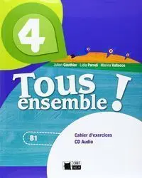 TOUS ENSEMBLE ! 4. CAHIER D'EXERCICES  AUDIO TÉLÉCHARGEABLE ET PORTFOLIO