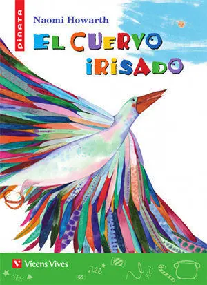 30. EL CUERVO IRISADO
