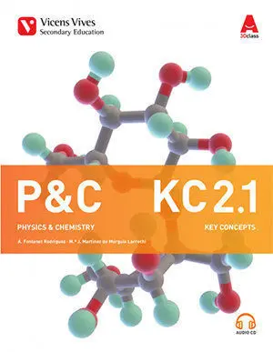 P&C  KC 2. PHYSICS & CHEMISTRY. KEY CONCEPS 1, 2 . FREE AUDIO (3D CLASS)