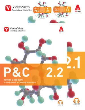 P&C 2. ANDALUCÍA. PHYSICS & CHEMISTRY. BOOK 1, 2 AND 2 CD'S (3D CLASS)