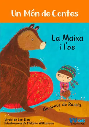 8. LA MAIXA I L'OS (UN MÓN DE CONTES) (VVKIDS). CATALÀ