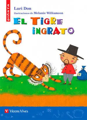 36. EL TIGRE INGRATO