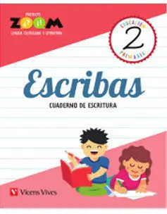 ESCRIBAS 2. CUADERNO DE ESCRITURA. (P. ZOOM)