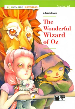 THE WONDERFUL WIZARD OF OZ. BOOK FREE AUDIOBOOK (LIFE SKILLS)